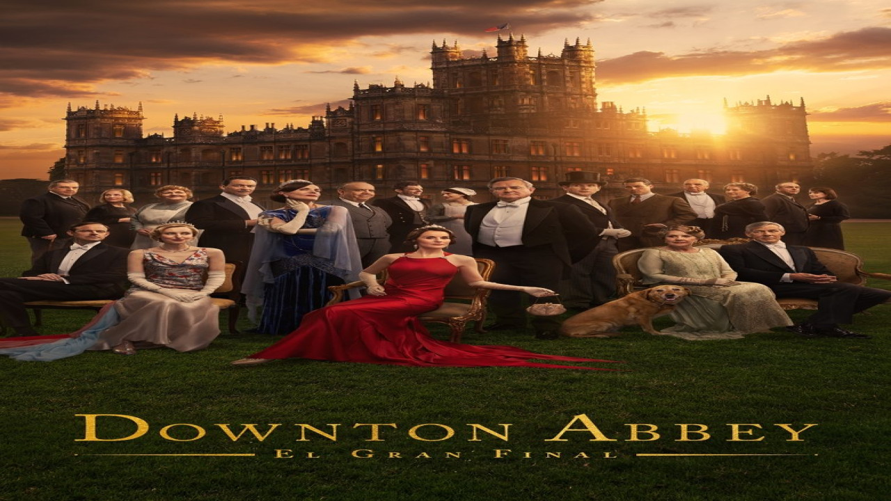 Downton Abbey: El gran final (Película de 2025)