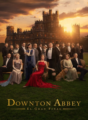 Downton Abbey: El gran final (Película de 2025)