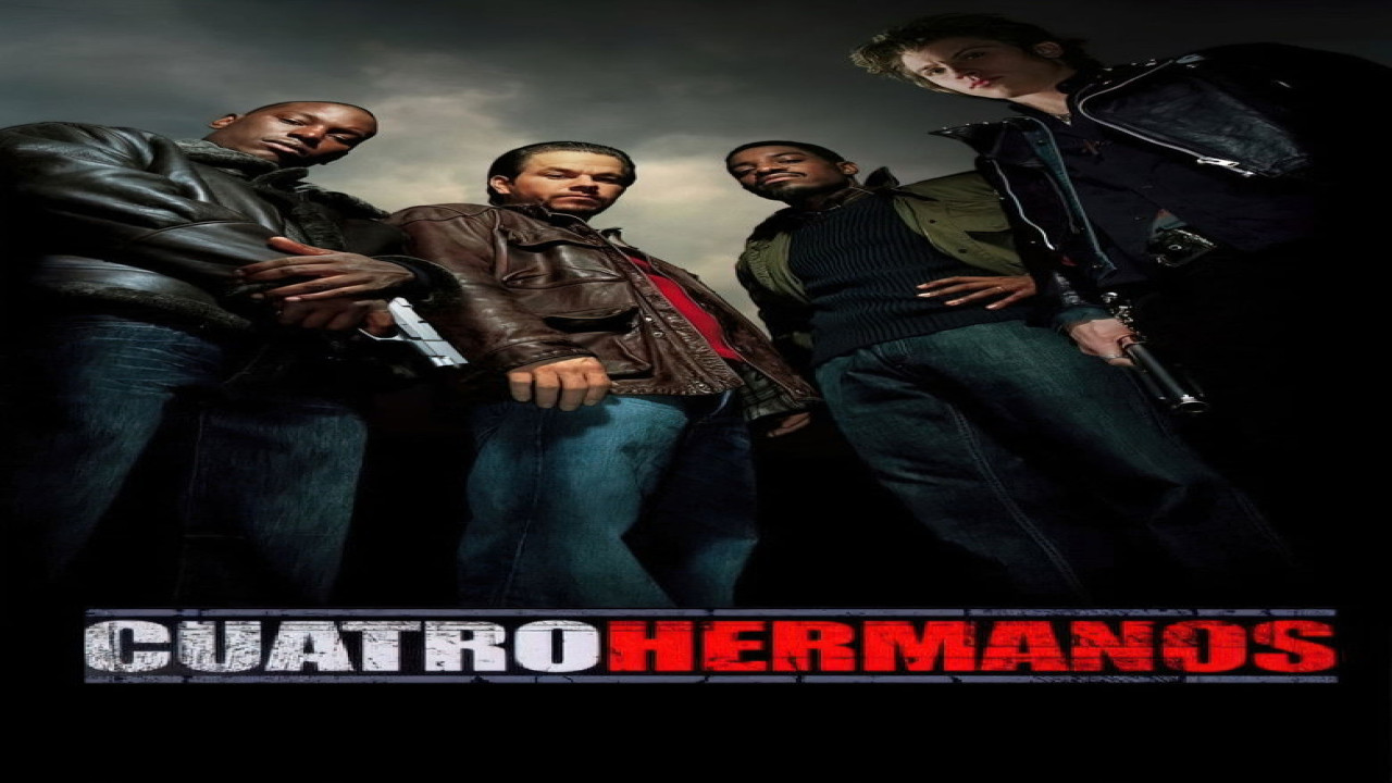 Cuatro hermanos (Película de 2005)