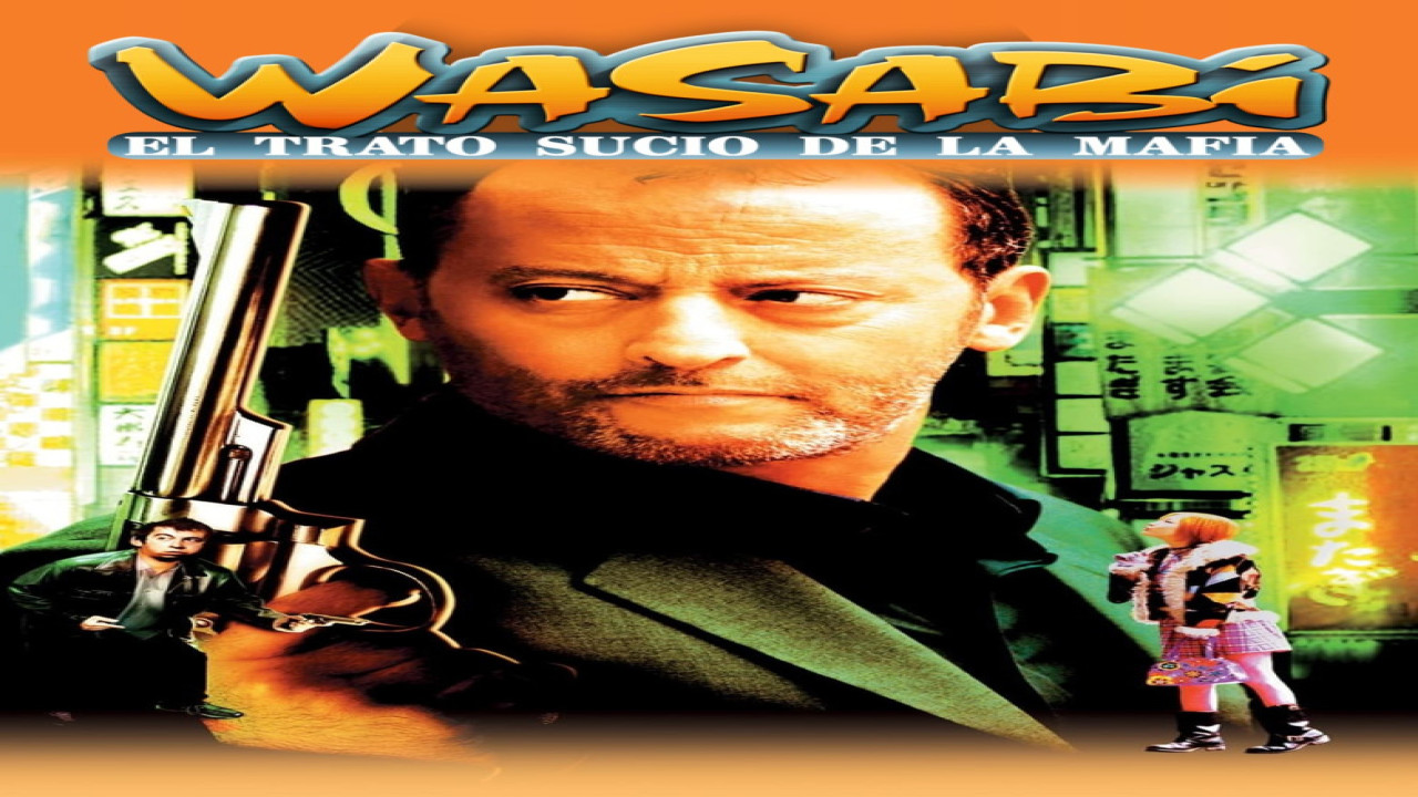Wasabi: El trato sucio de la mafia (Película de 2001)