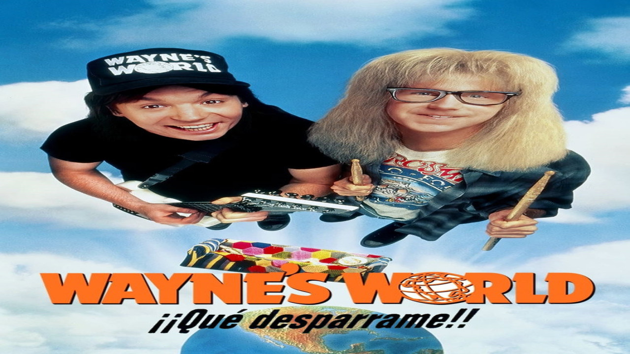 Wayne's World: ¡Qué desparrame! (Película de 1992)