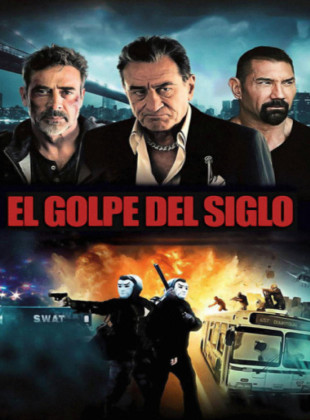 El golpe del siglo (Película de 2015)