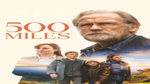 🎬 500 Miles (Película de 2026)