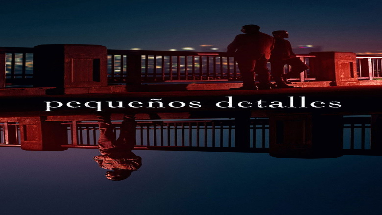 Pequeños detalles (Película de 2021)