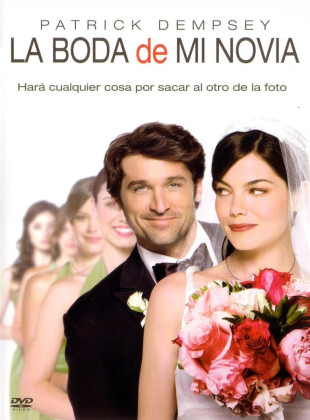 La boda de mi novia (Película de 2008)