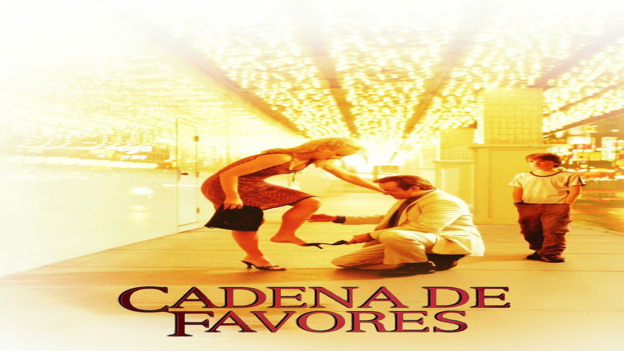 Cadena de favores (Película de 2000)