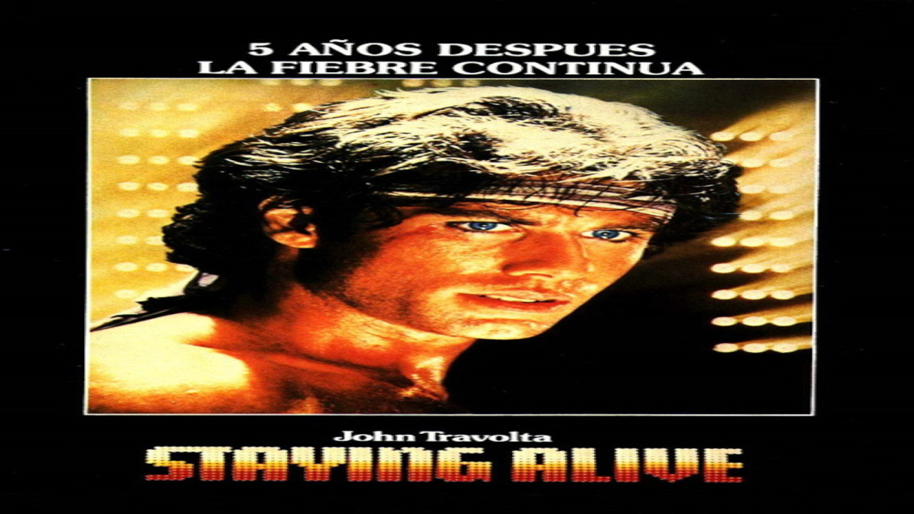 Staying Alive (La fiebre continúa) (Película de 1983)