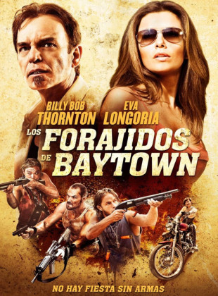 Los forajidos de Baytown (Película de 2012)