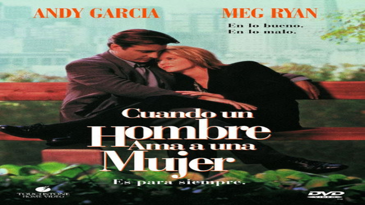 Cuando un hombre ama a una mujer (Película de 1994)