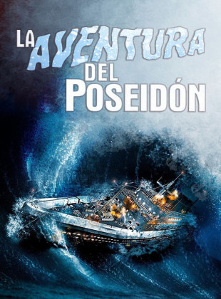 La aventura del Poseidón (Película de 1972)