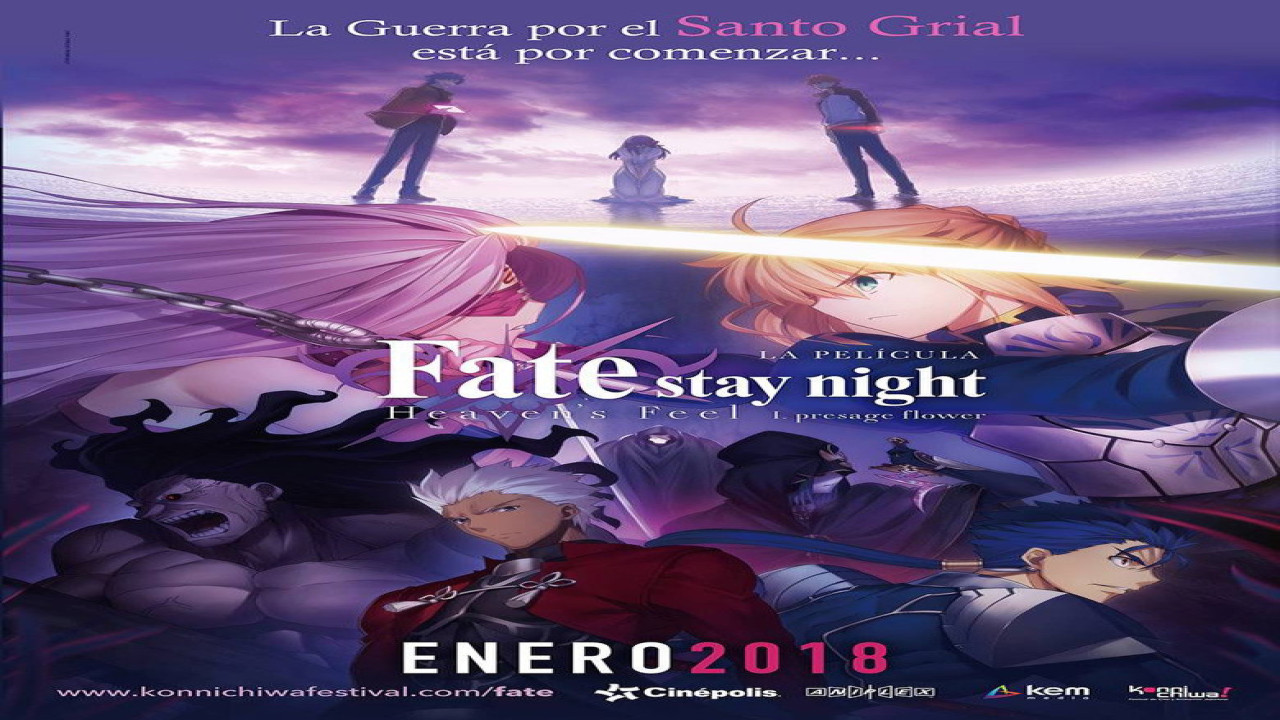 Fate/stay night: Heaven's Feel - I. La flor del presagio (Película de 2017)