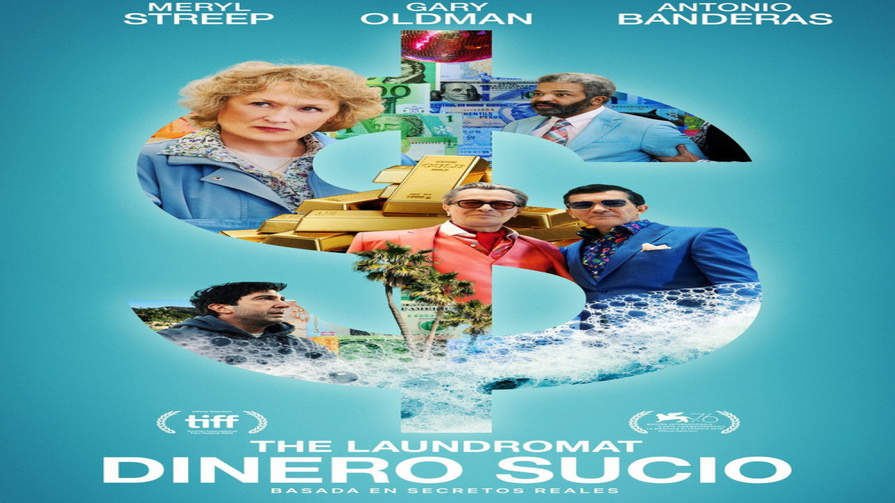 The Laundromat: Dinero sucio (Película de 2019)