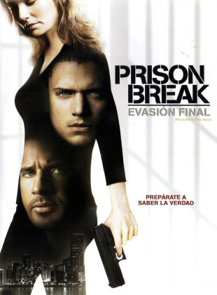 Prison Break: Evasión final (Película de 2009)