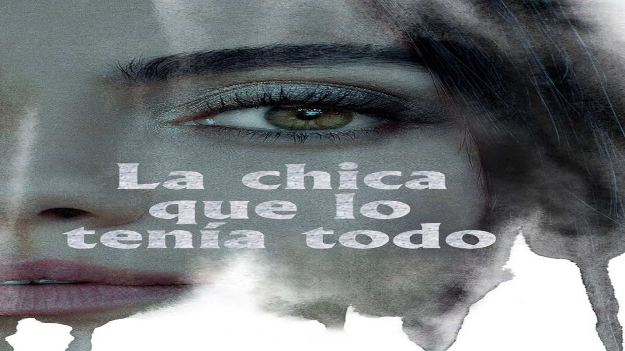 La chica que lo tenía todo (Película de 2022)