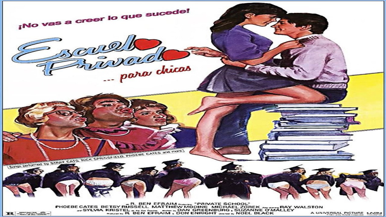 Escuela Privada. . . Para Chicas (1983) | Comedia Romántica Estadounidense protagonizada por Phoebe Cates