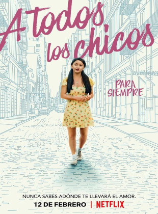 A todos los chicos: Para siempre (Película de 2021)