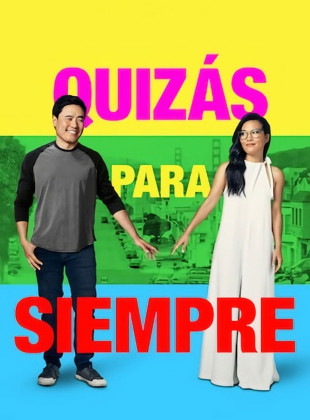 Quizás para siempre (Película de 2019)