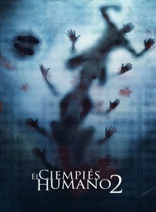 El ciempiés humano 2 (Película de 2011)