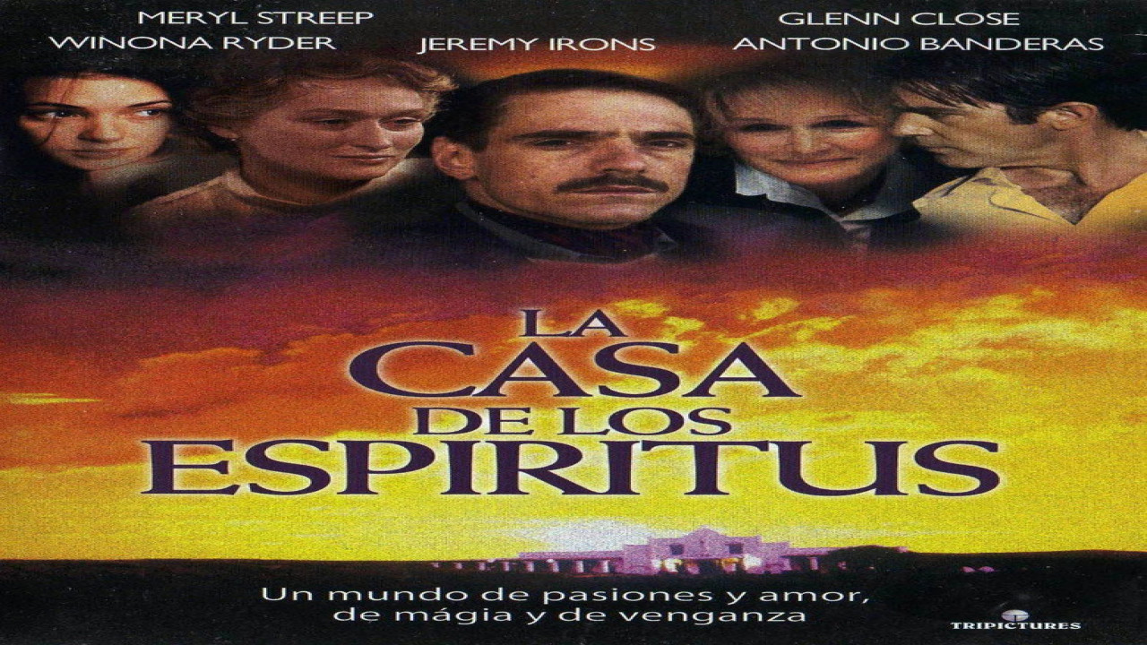 La casa de los espíritus (Película de 1993)