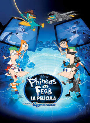 Phineas y Ferb: A través de la 2ª dimensión (Película de 2011)