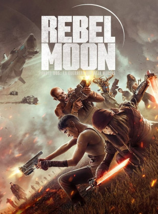 Rebel Moon (Parte dos): La guerrera que deja marcas (Película de 2024)
