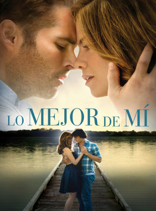 Lo mejor de mí (Película de 2014)