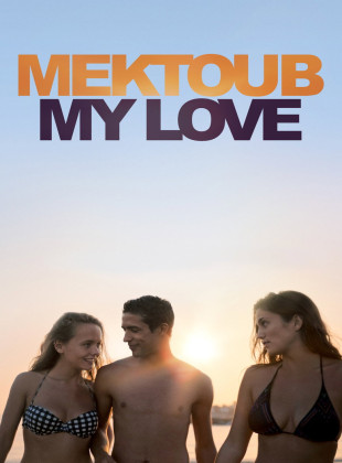 Mektoub, My Love: Canto Uno (Película de 2018)