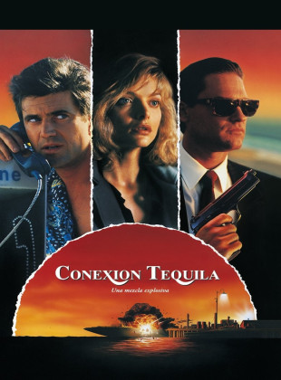 Conexión Tequila (Película de 1988)