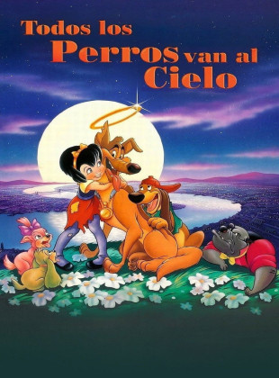 Todos los perros van al cielo (Película de 1989)