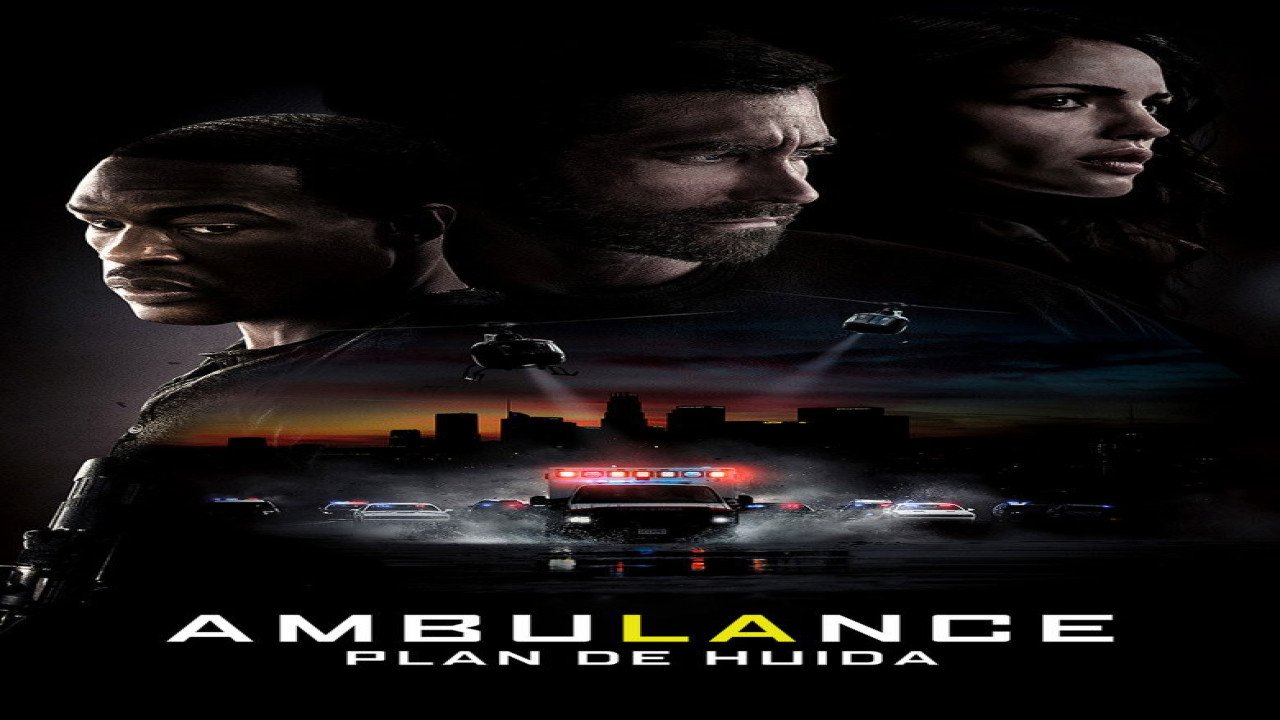 Ambulance. Plan de huida (Película de 2022) Ambulance. Plan de huida (Película de 2022)