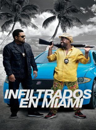 Infiltrados en Miami (Película de 2016)