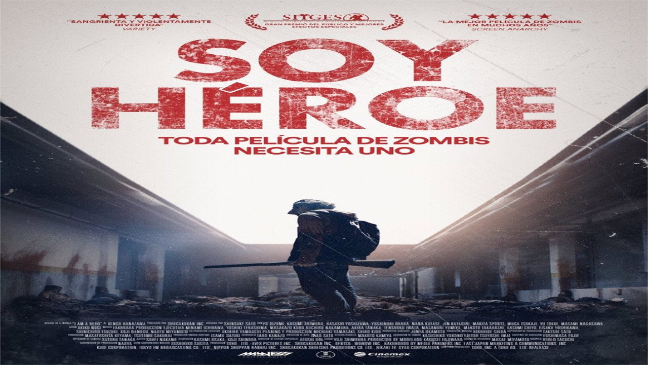 Soy Héroe (2016) | Producción Japonesa de Acción, Terror y Drama