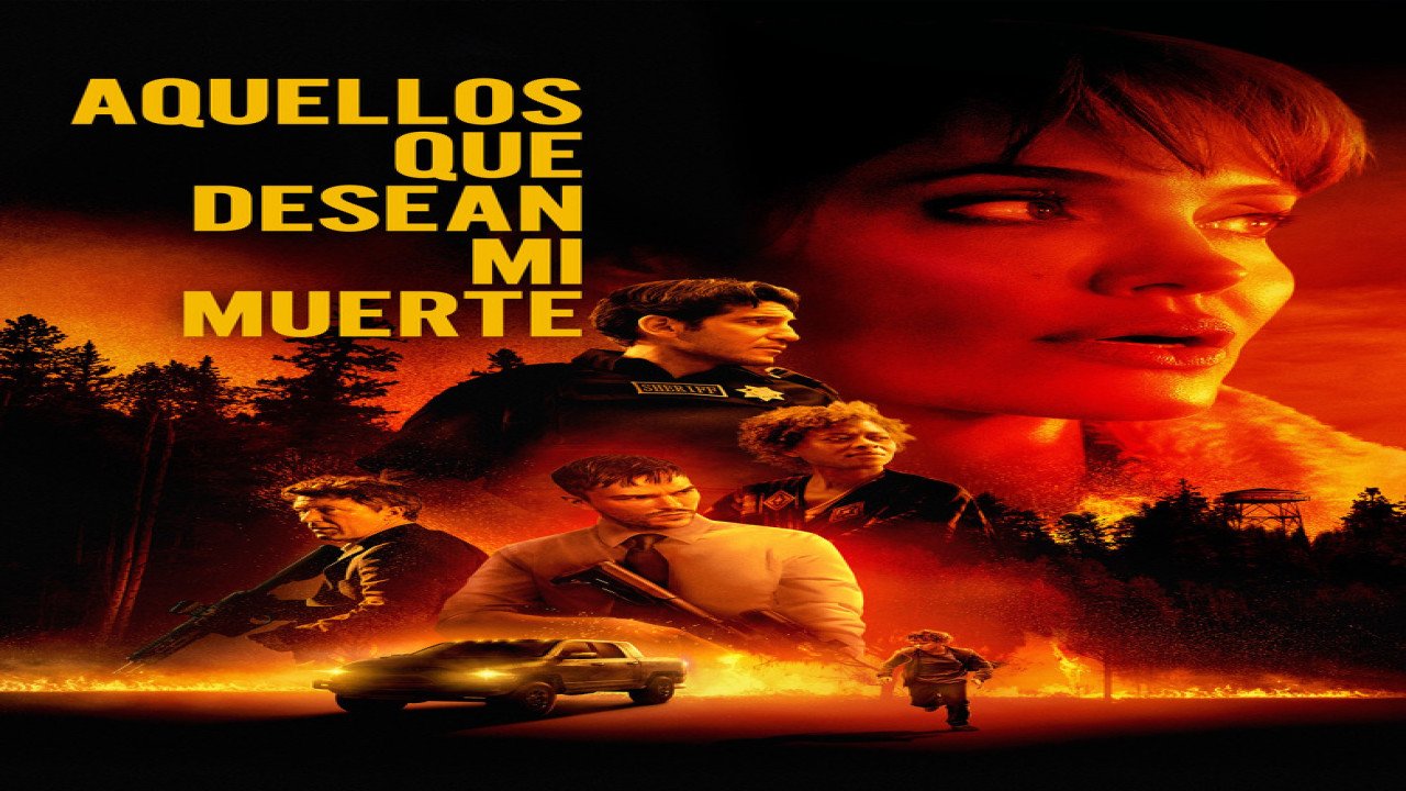 Aquellos que desean mi muerte (Película de 2021)