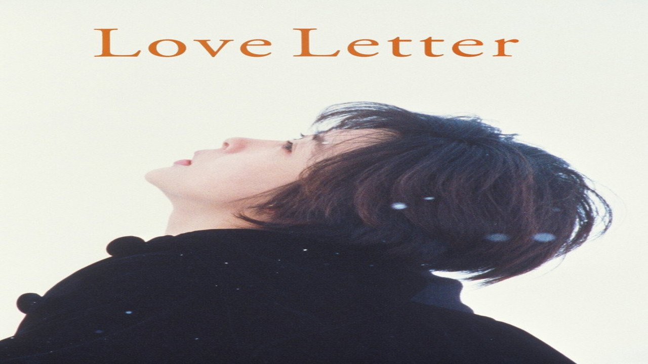 Carta de Amor (1995) | Drama Romántico Japonés dirigido por Shunji Iwai, Xing Ding Xun y Zhang Ze Ya Yan