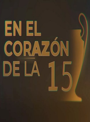 En El Corazón De La 15 (Película de 2026) En El Corazón De La 15 (Película de 2026)