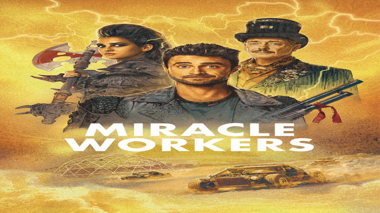 Miracle Workers (Serie de 2019)