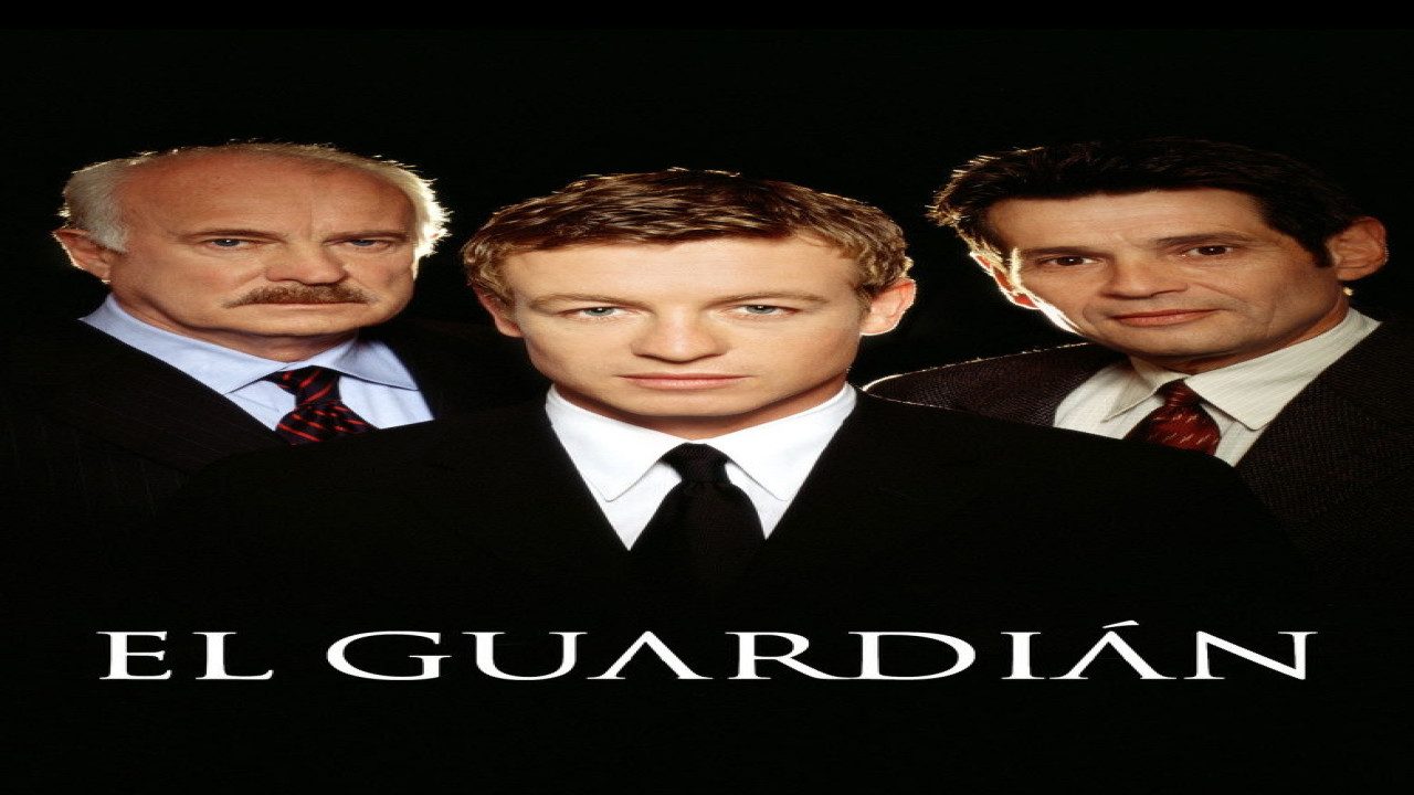 El guardián (Serie de 2001)