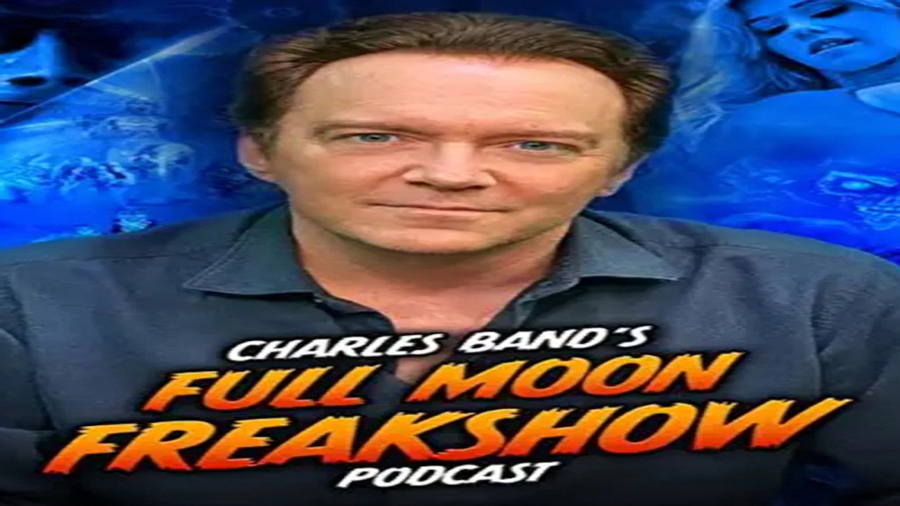 Charles Band's Full Moon Freakshow (Serie de 2022)