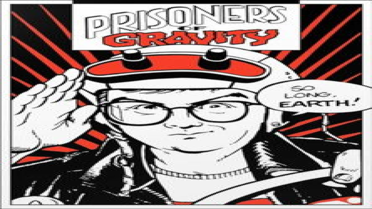 Prisoners of Gravity (Serie de 1989)