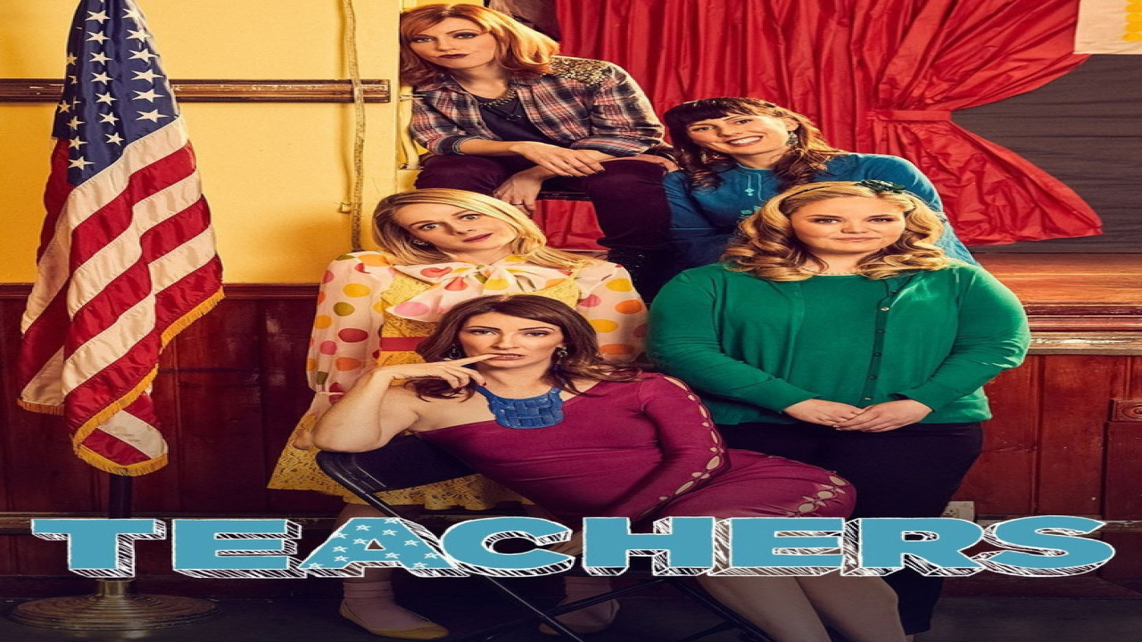 Teachers (Serie de 2016)