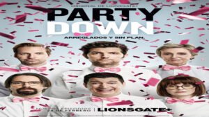 📺 Party Down (Serie de 2009)