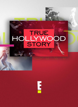 E! True Hollywood Story (Serie de 1996)