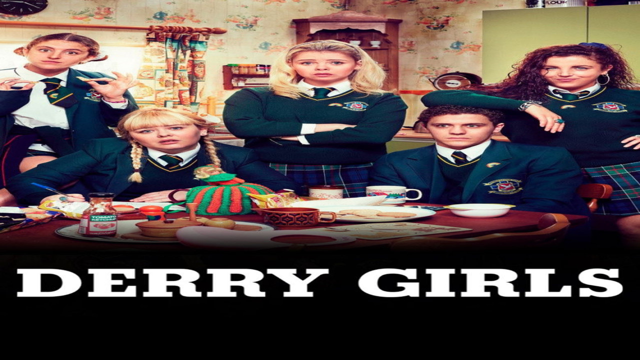 Derry Girls (Serie de 2018)