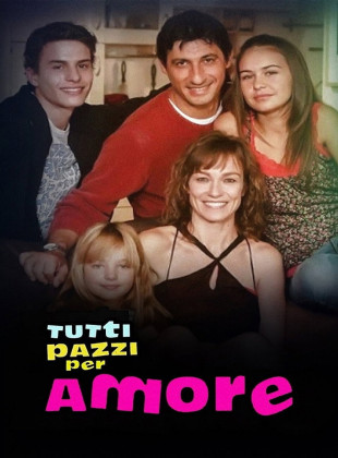 Tutti pazzi per amore (Serie de 2008)