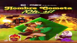📺 Hombre Cometa (Serie de 2024)