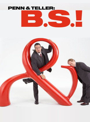 Penn & Teller: Bullshit! (Serie de 2003)