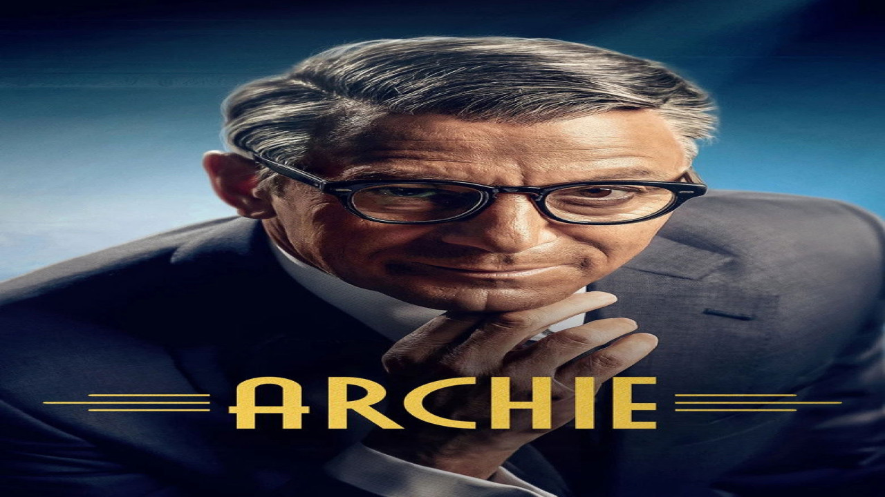 Archie: El hombre que se convirtió en Cary Grant (Serie de 2023)