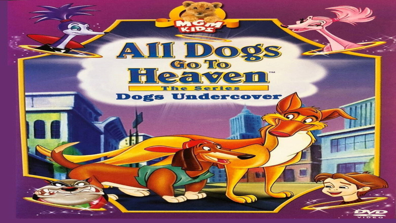 Todos los perros van al cielo: La Serie (Serie de 1996)