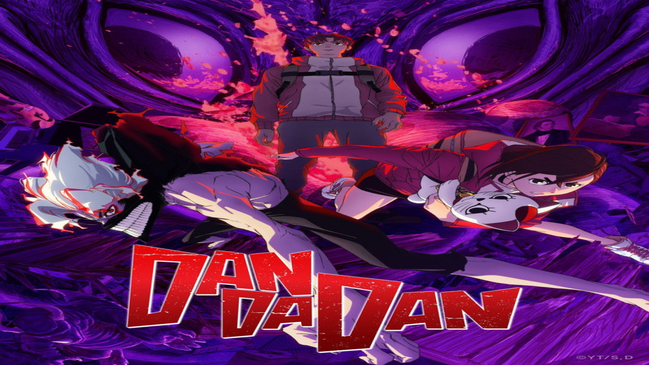 DAN DA DAN (Serie de 2024)