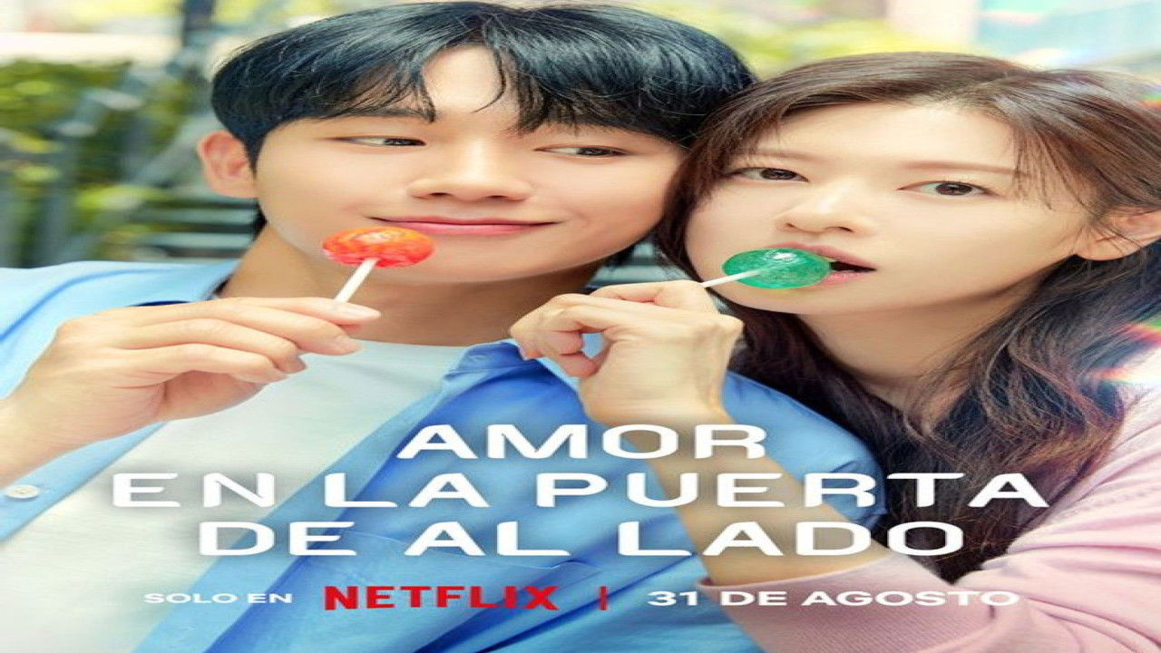 Amor en la puerta de al lado (Serie de 2024)